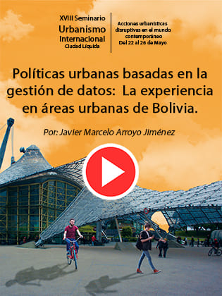 Políticas urbanas basadas en la gestión de datos: La experiencia en áreas urbanas de Bolivia