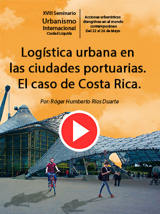 Logística urbana en las ciudades portuarias. El caso de Costa Rica